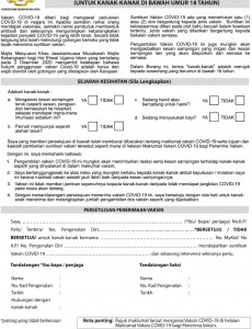 Borang Persetujuan Suntikan Vaksin COVID-19 (Untuk Kanak-kanak di bawah Umur 18 Tahun)